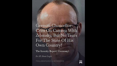 German Chancellor Cries On Camera With Zelensky, But No Tears For The State Of His Own Country!