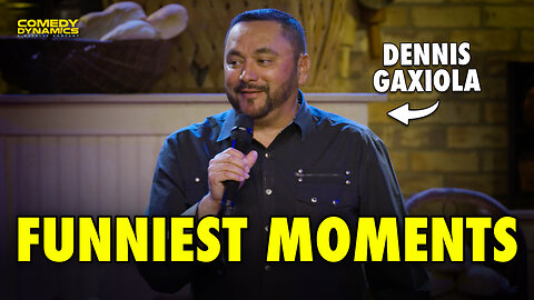 Best of Dennis Gaxiola: Before the Wall Goes Up - stand-up comedy
