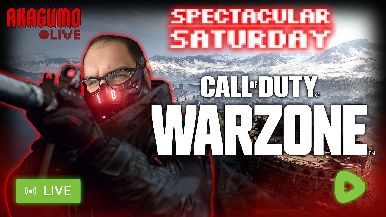🔴 LIVE - AKAGUMO - SPECTACULAR SATURDAY! #14 - WARZONE VERDANSK PLUNDER!