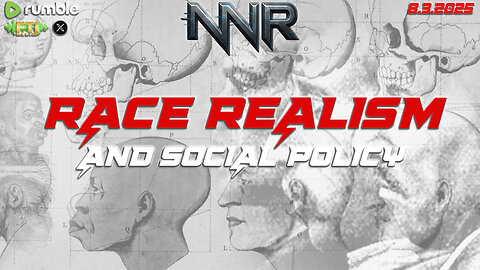 🔴NIGHTNATION.LIVE⚡RACE REALISM AND SOCIAL POLICY