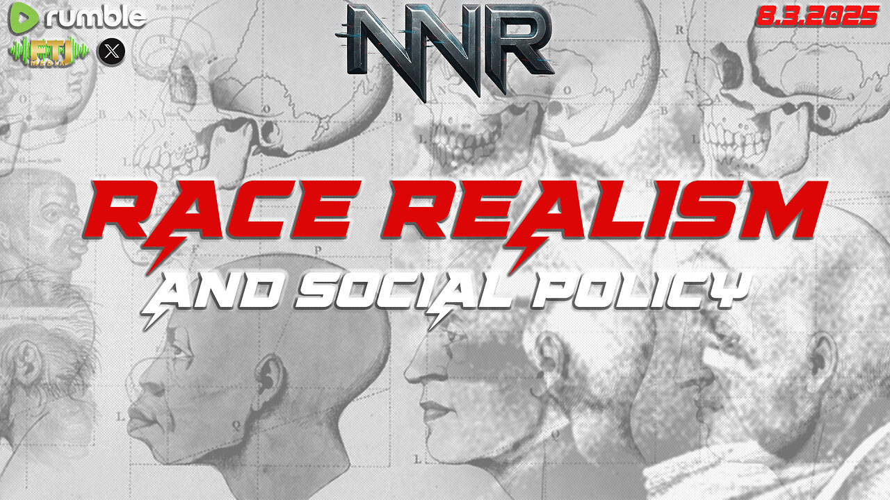 RACE REALISM AND SOCIAL POLICY