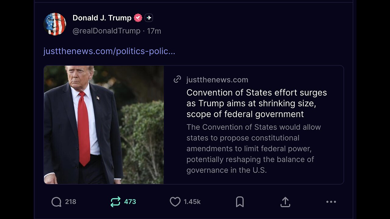 JUST IN: President Trump Posts Convention of States News! #conventionofstatesnow #termlimits #trump
