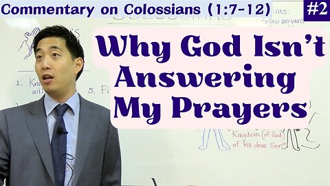 POWERFUL PRAYER SECRETS UNLOCKED (Col 1:7-12) | Dr. Gene Kim