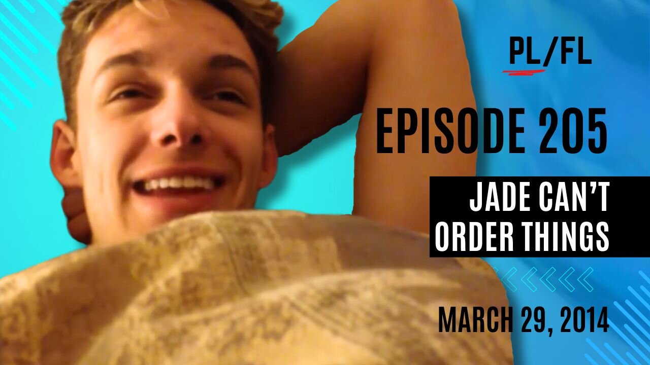 Past Liam - “Jade Can't Order Things” - March 29th, 2014
