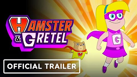 Hamster and Gretel - Season 1 - Official Exclusive Trailer (2022) Meli Povenmire, Michael Cimino