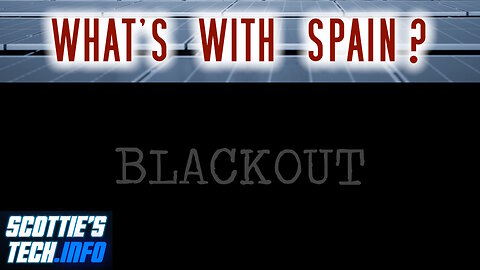 Green Grid Part 1: Spain's Epic Blackout