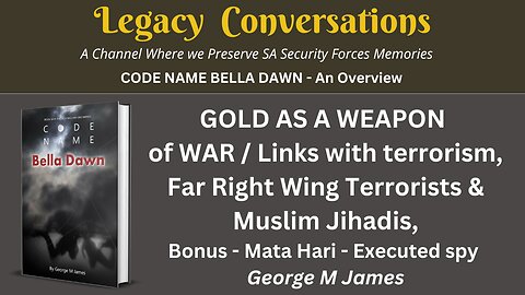 Code Name Bella Dawn - How gold is used in war & Mata Hari