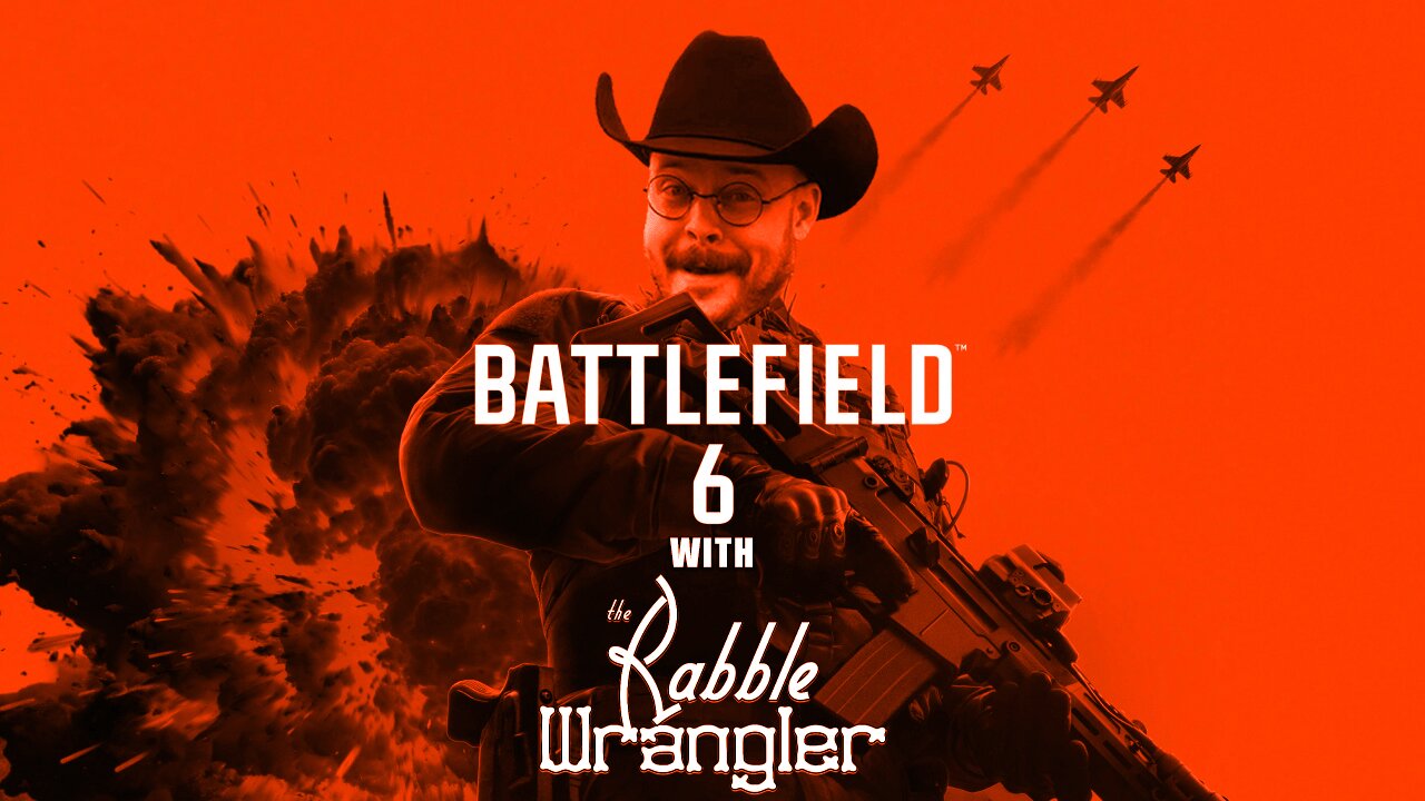 The Rabble Wrangler plays Battlefield 6 Open Beta - Phantom Edition Giveaway!