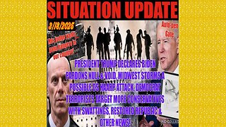 SITUATION UPDATE 3/18/25 - No way out, Midwest Storms HAARP, Biden Pardons Null/Void, More Swatting