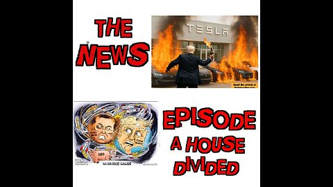 The News Episode: A House Divided