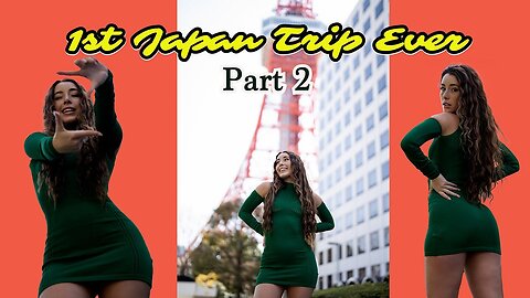 1st Japan Trip Ever part 2