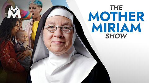 Motherhood is a mission, NOT a burden | Mother Miriam