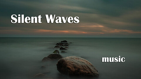 Silent Waves - instrumental composition (ambient)