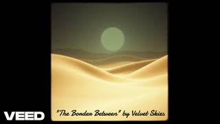 "The Border Between" by Velvet Skies