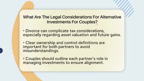 What Are The Legal Considerations For Alternative Investments For Couples