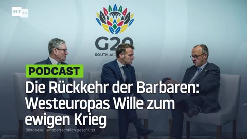 Die Rückkehr der Barbaren: Westeuropas Wille zum ewigen Krieg