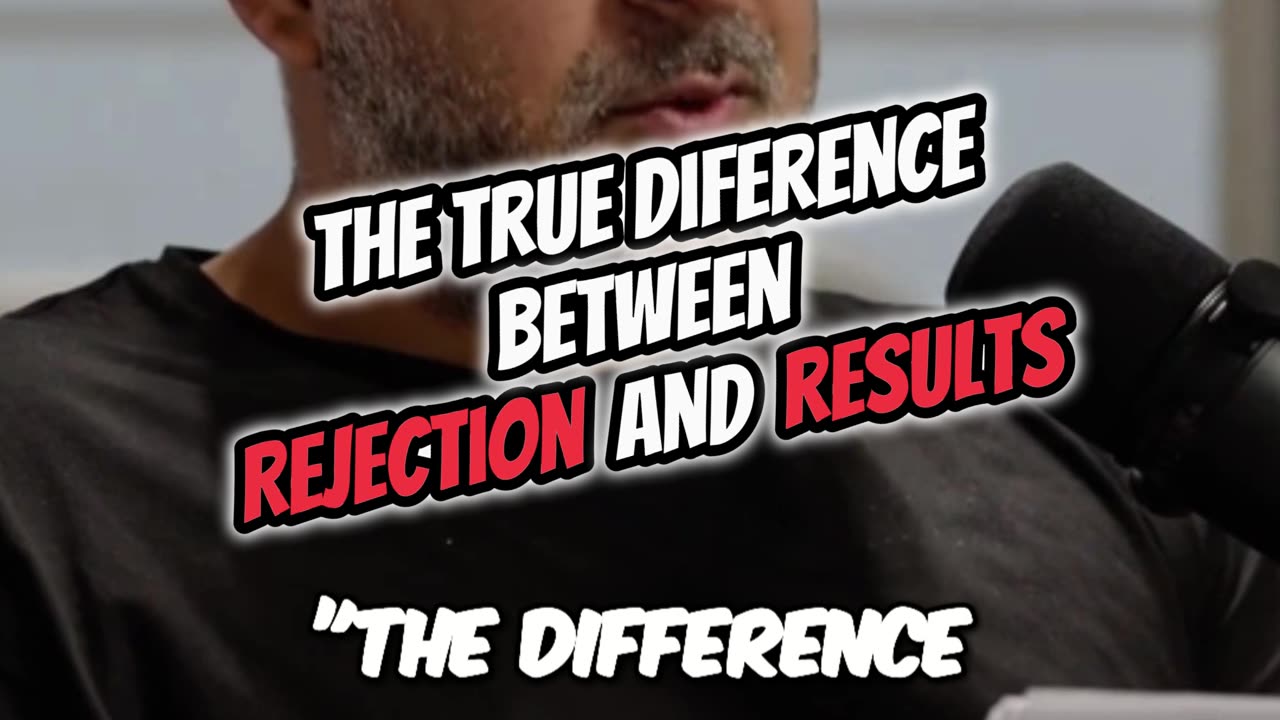 This ONE Mindset Turns Rejection Into RESULTS 💥