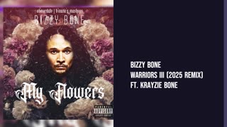 Bizzy Bone - Warrior III Ft. Krayzie Bone
