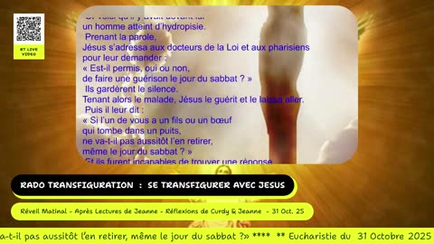 Réveil Matinal - Après Lectures de Jeanne - Réflexions de Curdy & Jeanne - 31 Oct. 25