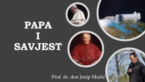 PAPA I SAVJEST - Don Josip Mužić