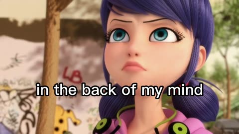 Miraculous - the back of my mind..