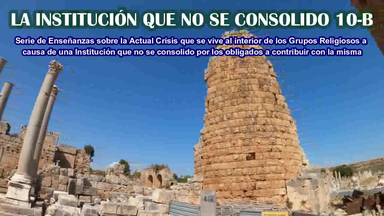 LA INSTITUCIÓN QUE NO SE CONSOLIDO 10-B