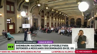 Sheinbaum: Hacemos todo lo posible para defender a mexicanos discriminados en EE.UU.