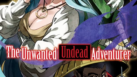 The Unwanted Undead Adventurer - Volume 11 Webnovel | Light Novel