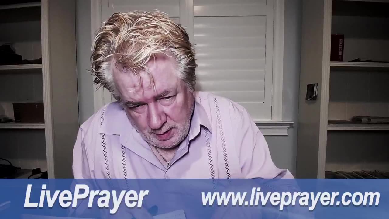 Liveprayer with Bill Keller 8/7/25