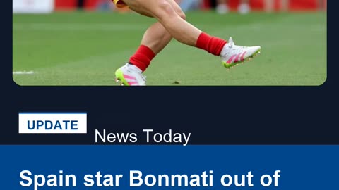 Spain star Bonmati out of hospital after meningitis scare