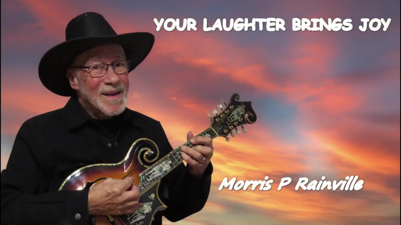 MORRIS P RAINVILLE YOUR LAUGHTER BRINGS JOY