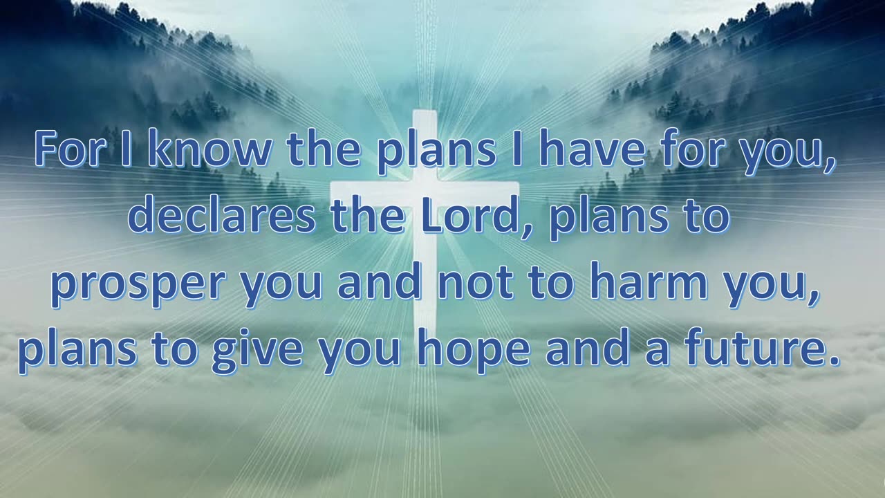 In God's Word (Jeremiah 29:11)