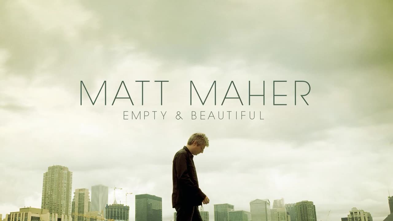 Matt Maher - Your Grace Is Enough