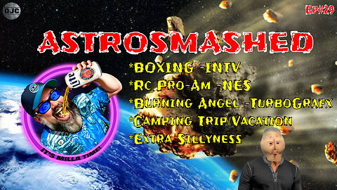 ASTROSMASHED - Ep#29 - Rock Em' & Drink Em'
