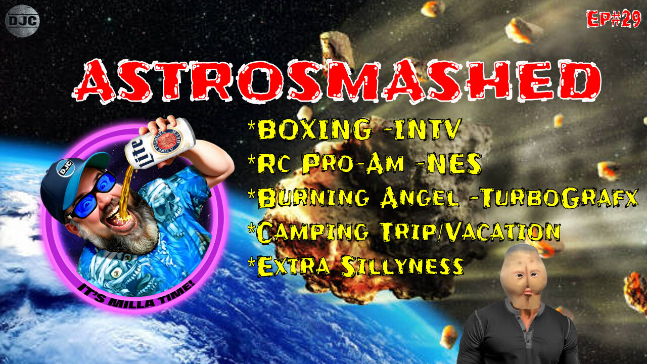 ASTROSMASHED - Ep#29 - Rock Em' & Drink Em'
