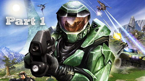 Halo Combat Evolved Playthrough Part 1