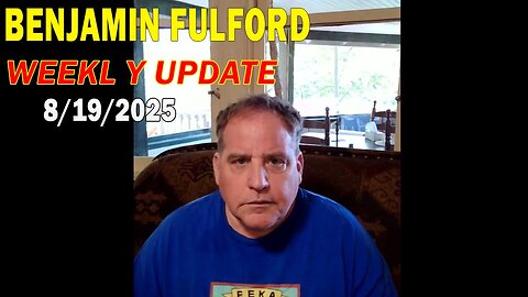 Full Benjamin Fulford Report – TODAY’s Update!