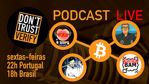 DTV#158 FireEvolution e Convívios Bitcoin c/ Luís Almeida