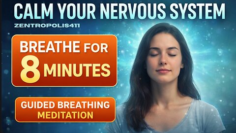 Breathe for 8 Minutes — Signal Safety to Your Nervous System