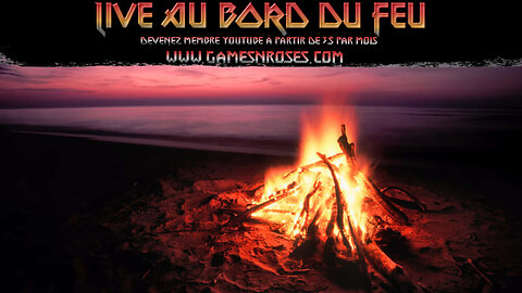 LIVE AU BORD DU FEU