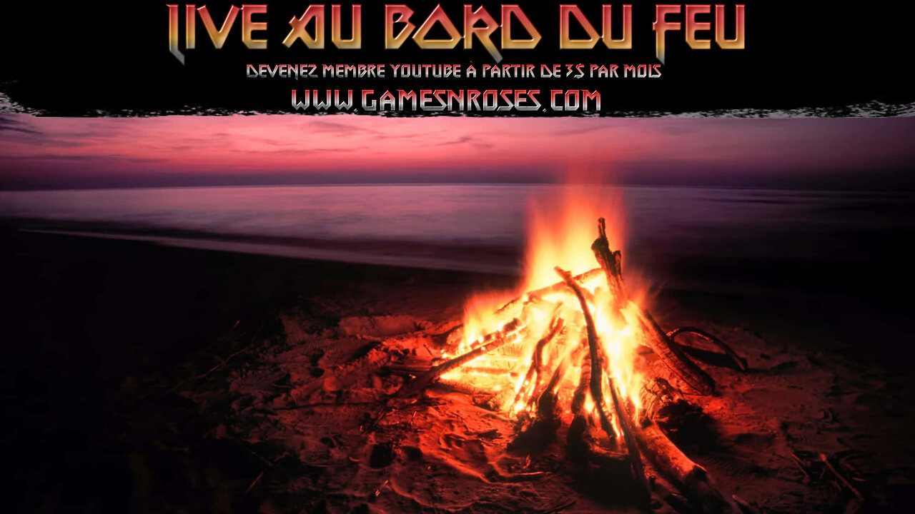 LIVE AU BORD DU FEU