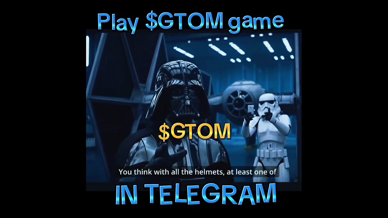 🖤 DARTH VADER SAYS: "Play the $GTOM cat game… or be destroyed." 😼⚔️