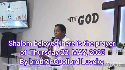 the Prayer of Thursday 22 MAY 2025