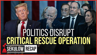 Politics Disrupt Critical Rescue Operation