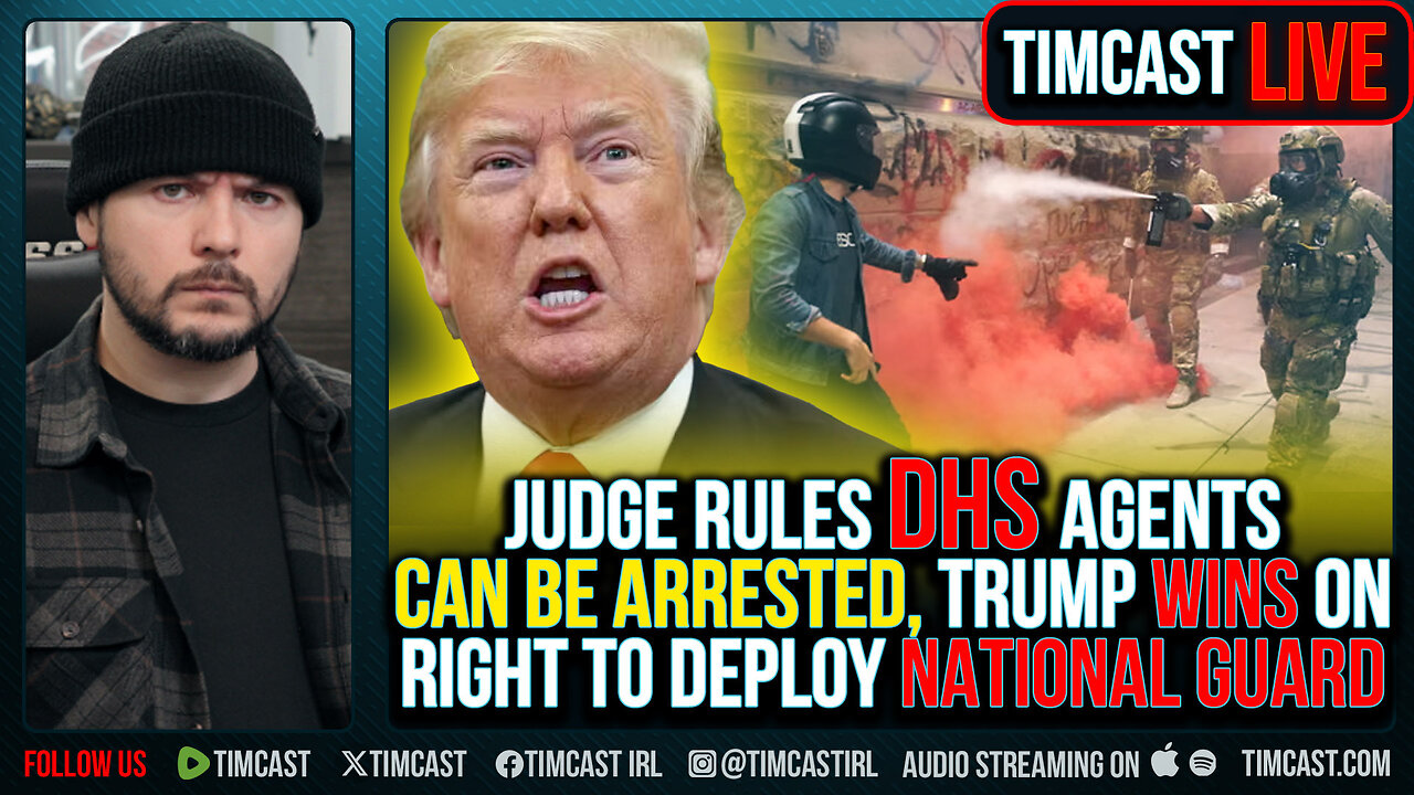 Judge Rules DHS Agents CAN BE ARRESTED, Trump WINS On Right To Deploy National Guard
