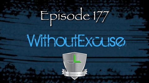 Without Excuse!