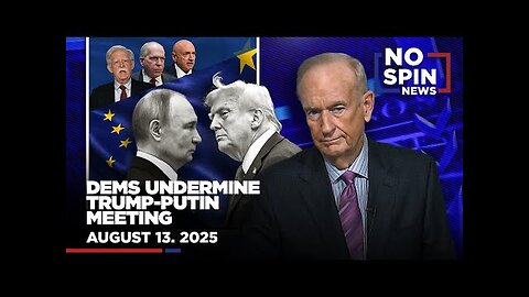 Democrats Undermine Trump-Putin Meeting, Trump Tariffs Exposed & Colby Hall Warns