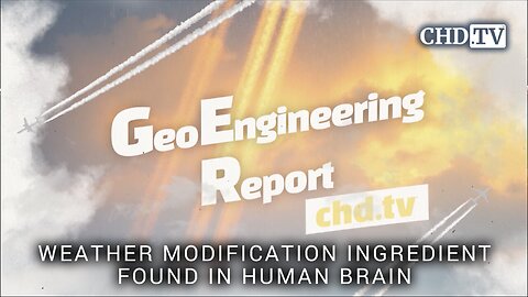 Weather Modification Ingredient Found in Human Brain