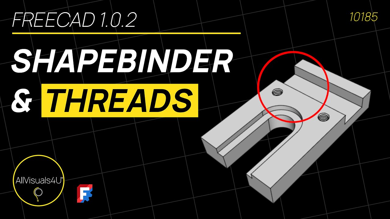 🌟 FreeCAD Shape Binder - Milled Block - FreeCAD Threaded Hole - FreeCAD Hole Tutorial