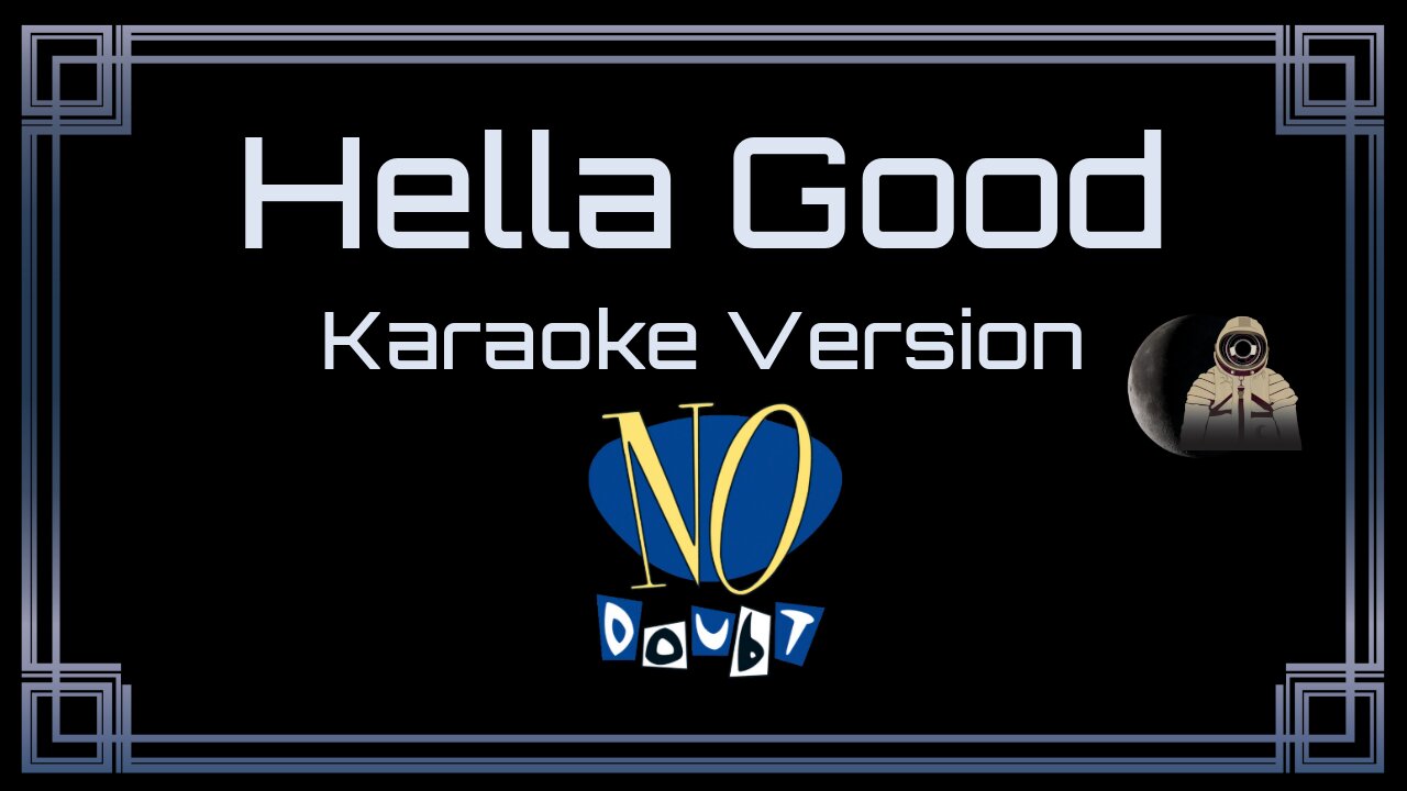 No Doubt - Hella Good (CC)